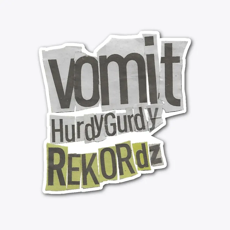 Vomit Hurdy Gurdy Ransom Sticker